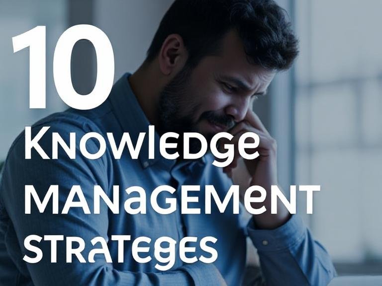 From Chaos to Clarity: Essential Knowledge Management Tactics for Modern Teams